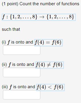 Solved (1 point) Count the number of functions | Chegg.com