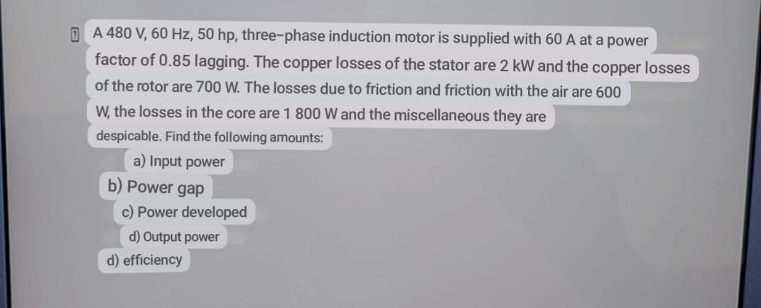 Solved A Un Motor De Inducción Trifásico De 480 V,60 Hz Y | Chegg.com