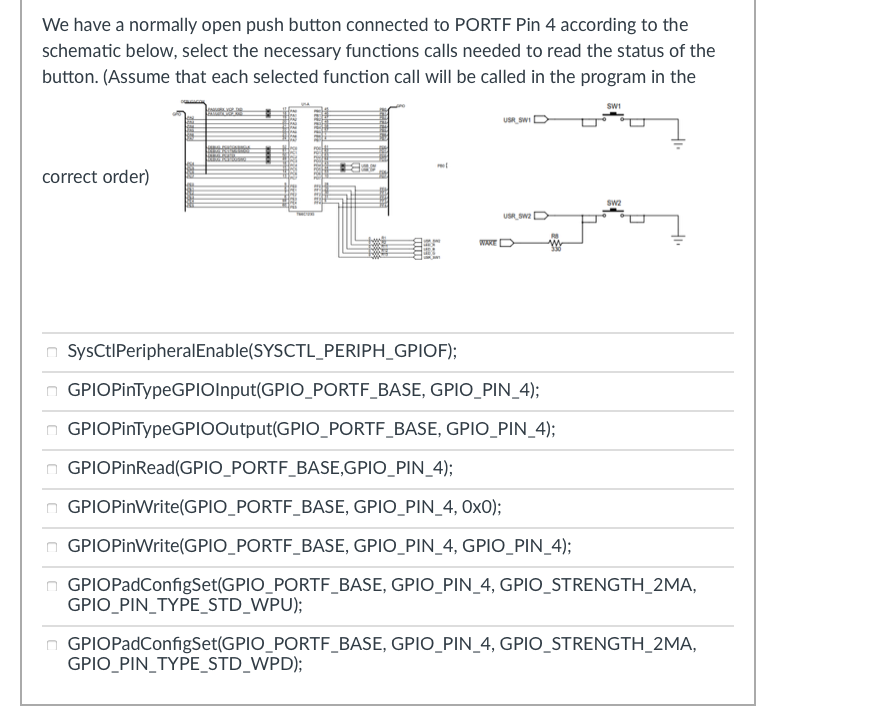 Solved We have a normally open push button connected to | Chegg.com