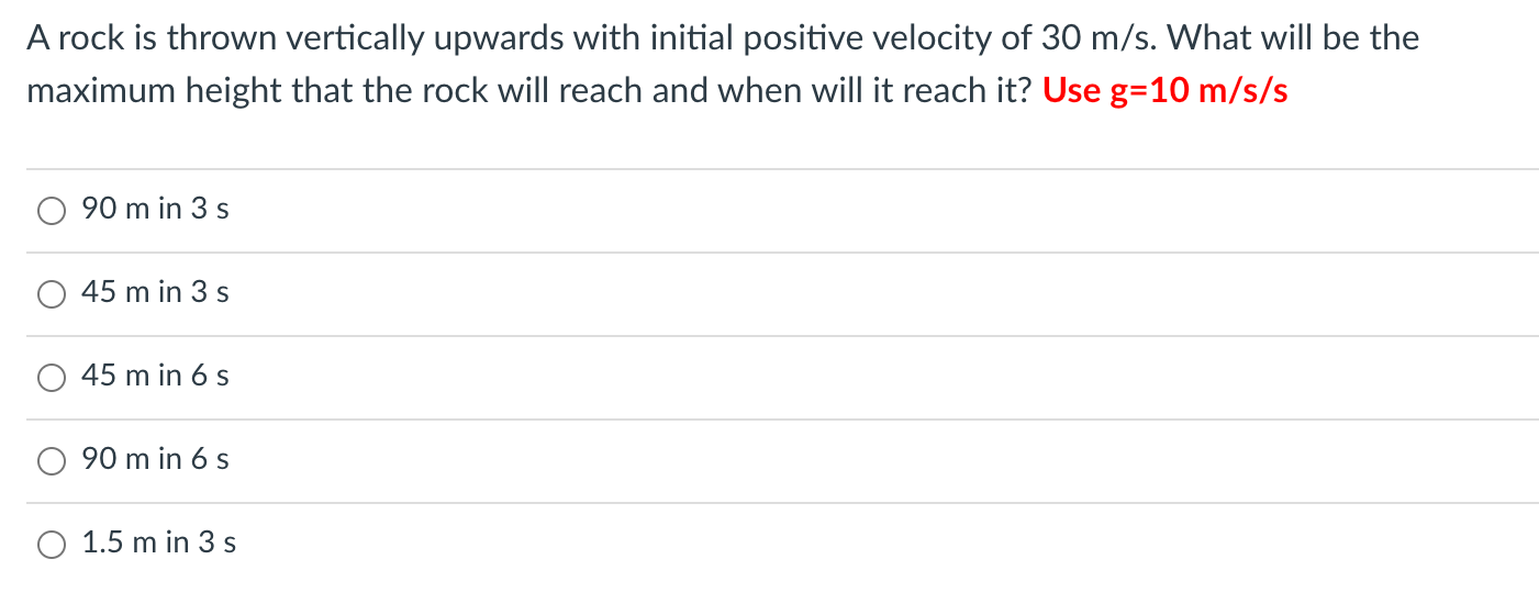 Solved A rock is thrown vertically upwards with initial | Chegg.com