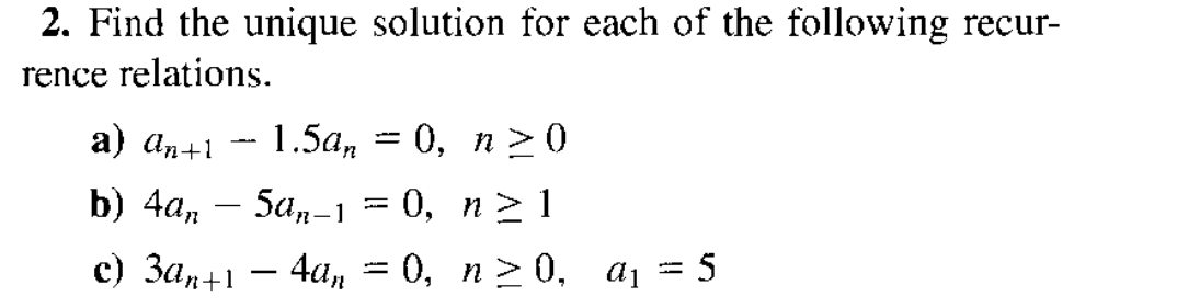 Solved 2. Find the unique solution for each of the following | Chegg.com