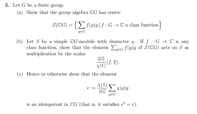 Solved 3. Let G be a finite group. (a) Show that the group | Chegg.com