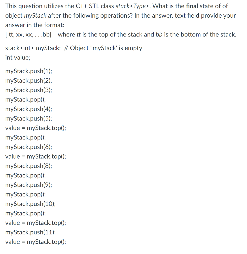 Solved This question utilizes the C++ STL class stack. What | Chegg.com