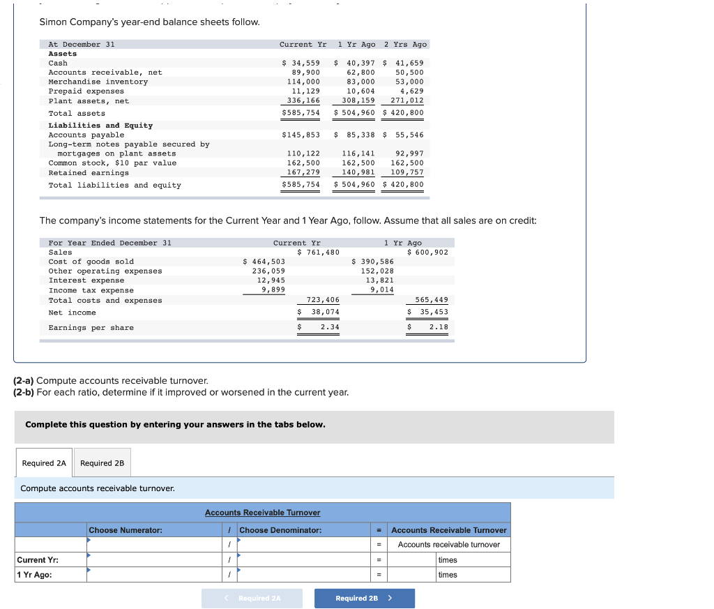 Solved Simon Company s Year end Balance Sheets Follow 1 Yr Chegg