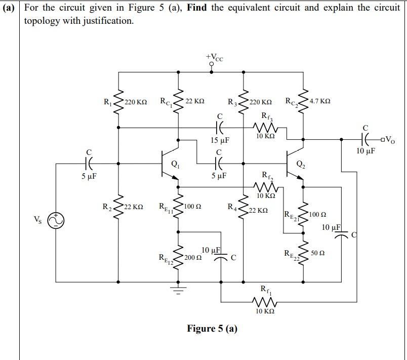 Solved (a) For the circuit given in Figure 5 (a), Find the | Chegg.com