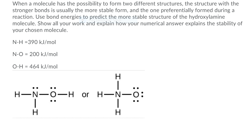 Solved When a molecule has the possibility to form two | Chegg.com