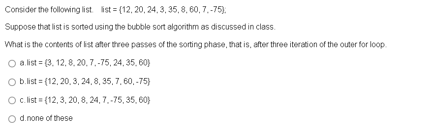 Solved Consider the following list. list = {12, | Chegg.com