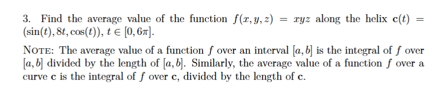 Solved Find the average value of ﻿the function f(x,y,z)=xyz | Chegg.com