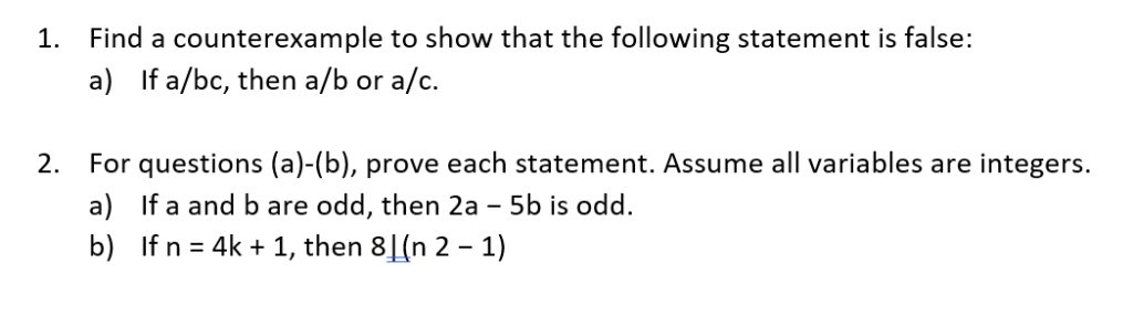 Solved 1. Find a counterexample to show that the following | Chegg.com