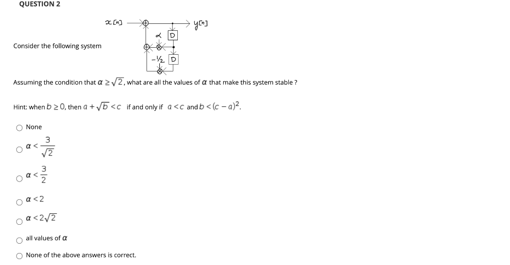 Solved QUESTION 2 [n] yen fe Consider the following system | Chegg.com