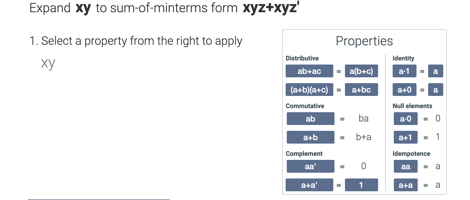 Solved Expand xy to sum-of-minterms form xyz+xyz' 1. Select | Chegg.com