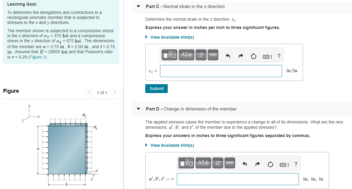 Solved Part A - Normal strain in the x direction Determine | Chegg.com