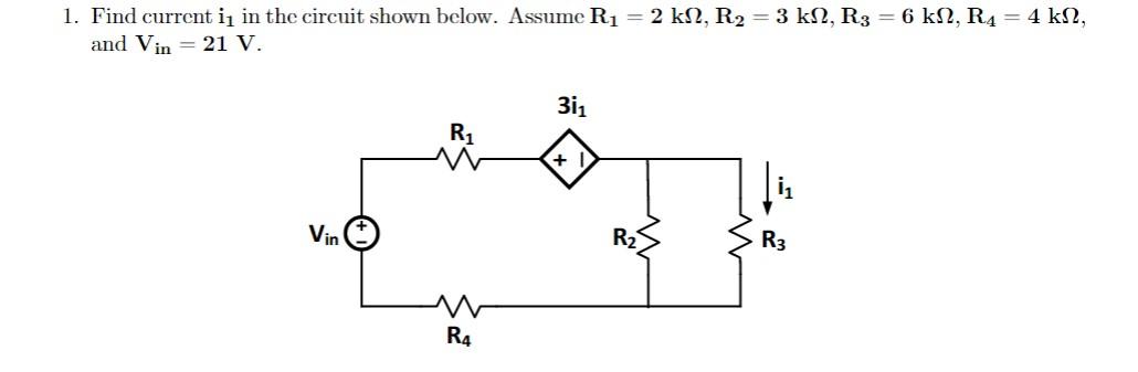 Solved 1. Find Current I1 In The Circuit Shown Below. Assume | Chegg.com