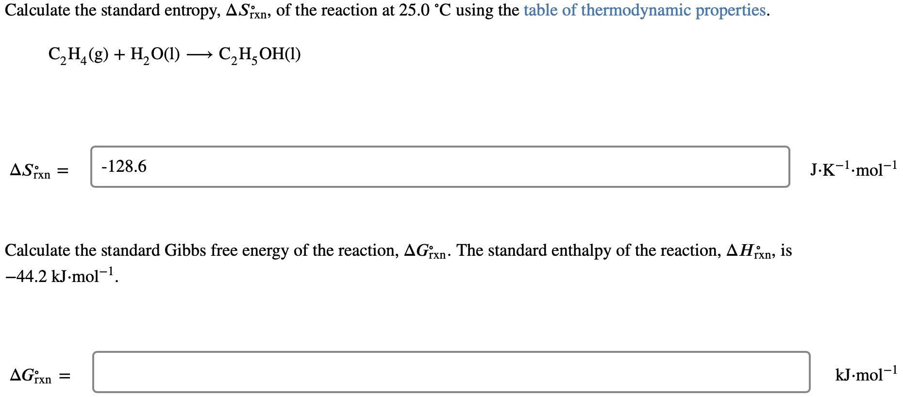 Solved C2H4 g H2O l C2H5OH l Srxn Calculate the Chegg