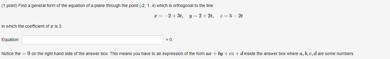 Solved (1 point) Find a general form of the equation of a | Chegg.com