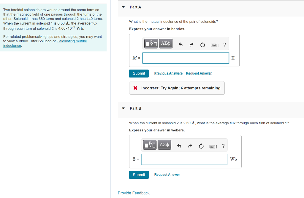 Solved Two toroidal solenoids are wound around the same form