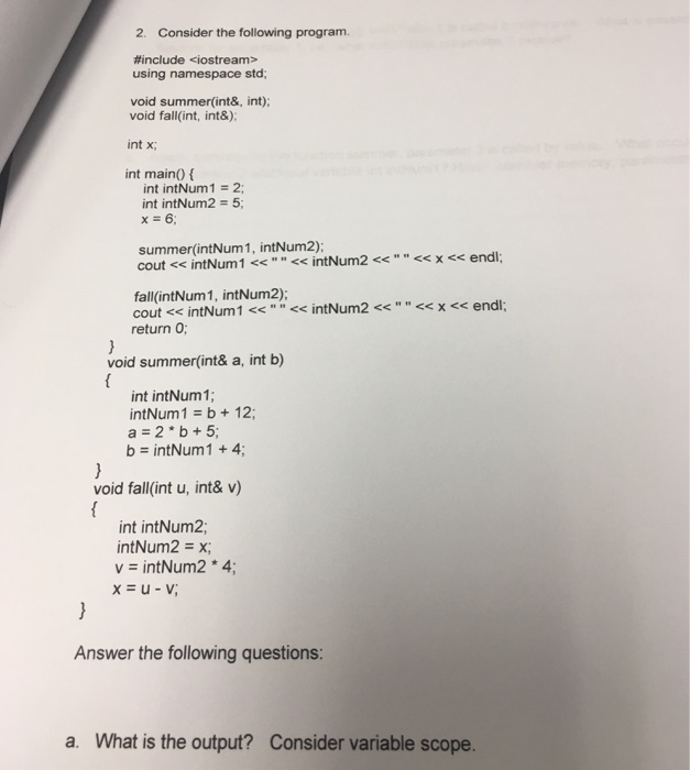 Solved 2. Consider the following program. #include using | Chegg.com