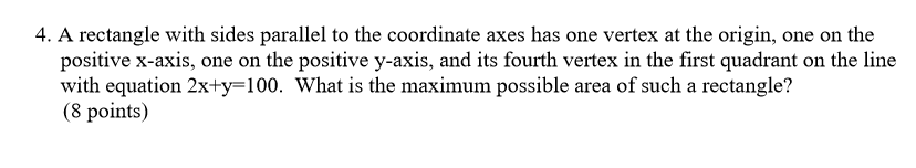 Solved 4. A rectangle with sides parallel to the coordinate | Chegg.com