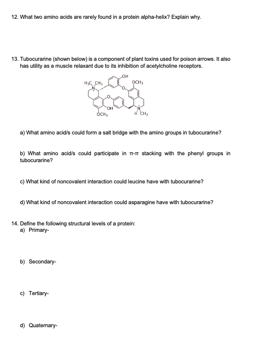 Solved 12. What two amino acids are rarely found in a | Chegg.com