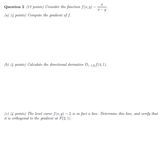 Solved Question 2 (12 points) Consider the function f(x,y) | Chegg.com