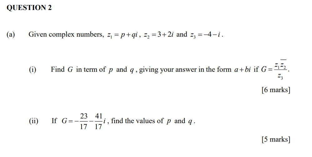 Solved Question 2 A Given Complex Numbers Z P Qi Z Chegg Com