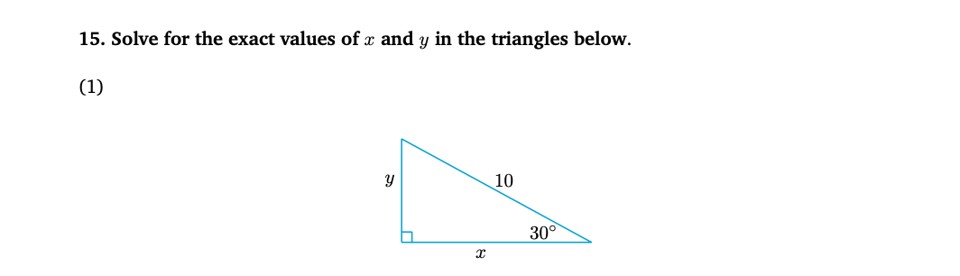 Solved 15. Solve for the exact values of x and y in the | Chegg.com