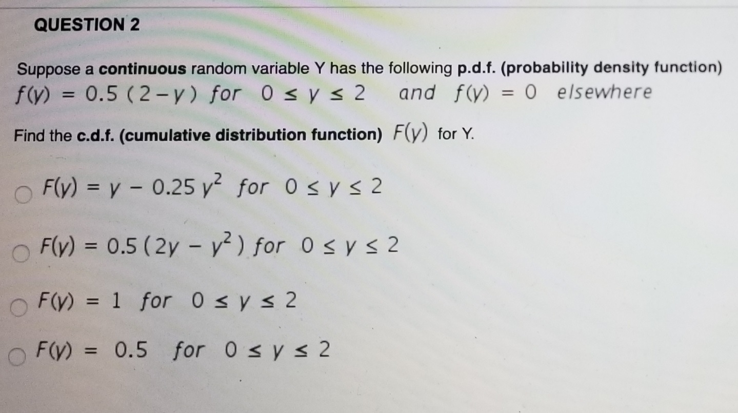Solved QUESTION 2 Suppose a continuous random variable Y has | Chegg.com