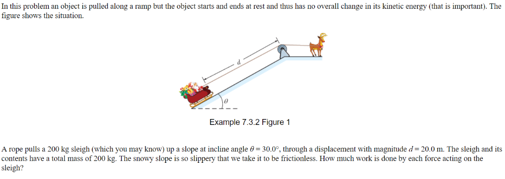 Solved In this problem an object is pulled along a ramp but | Chegg.com
