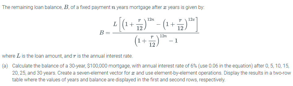 Solved The remaining loan balance, B, of a fixed payment n | Chegg.com