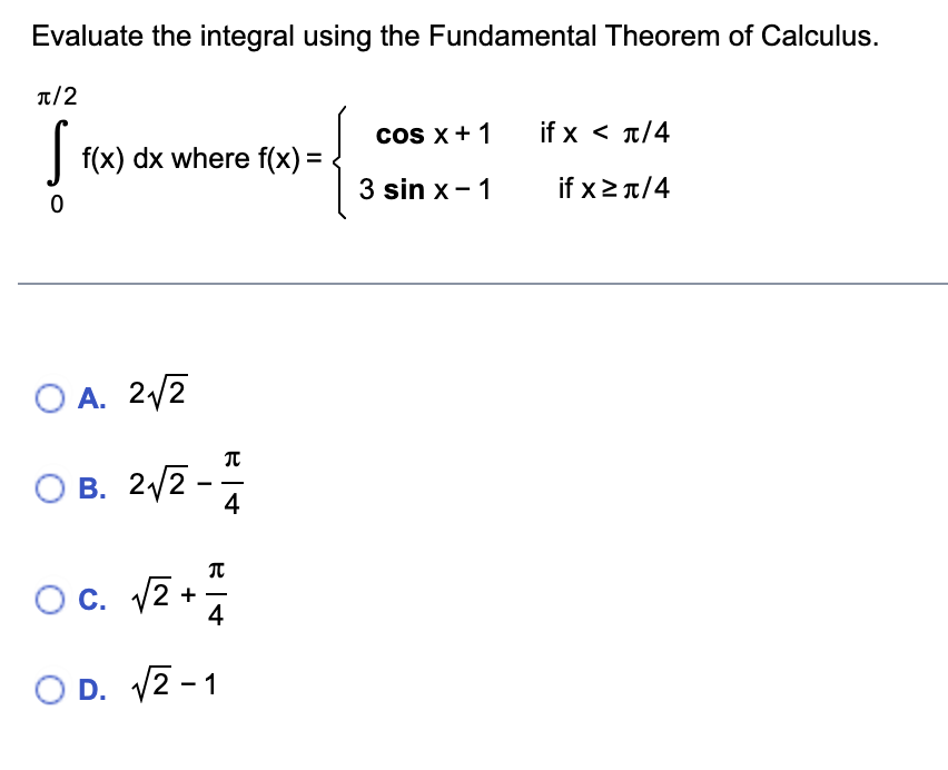 Solved Evaluate the integral using the Fundamental Theorem | Chegg.com
