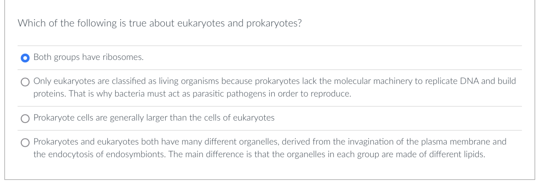 Solved Which of the following is true about eukaryotes and
