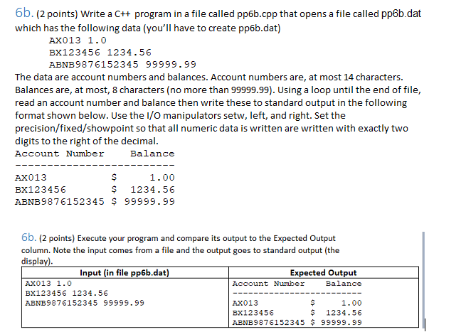 Solved 6b. (2 points) Write a C++ program in a file called | Chegg.com