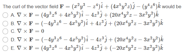 The Curl Of The Vector Field F X2y3 24 I Chegg Com