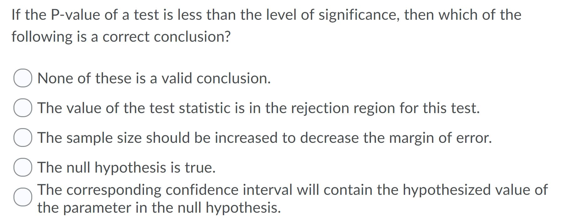 Solved If the P-value of a test is less than the level of | Chegg.com