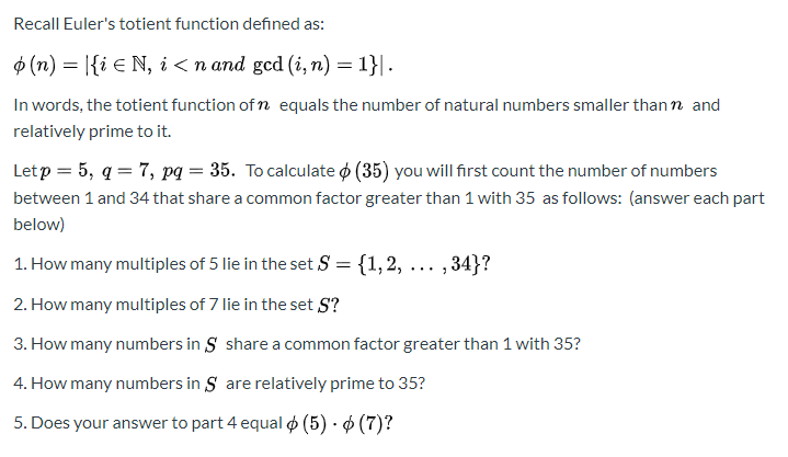 Solved Recall Euler's totient function defined as: (n) = l{i | Chegg.com