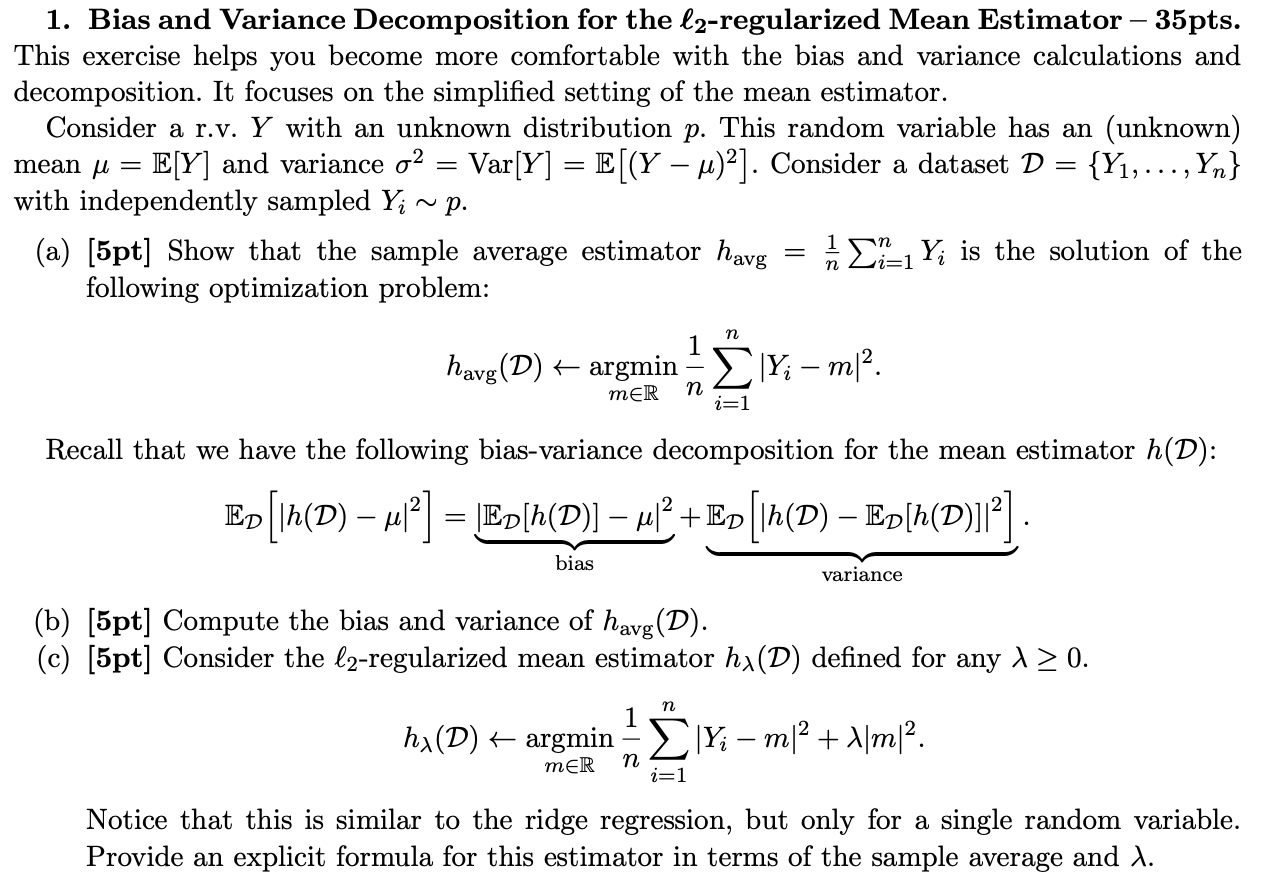 Solved 1. Bias and Variance Decomposition for the | Chegg.com