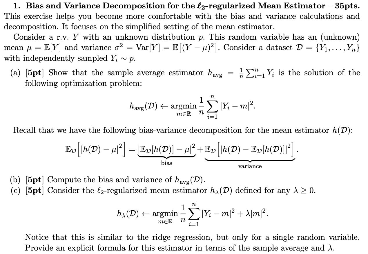 Solved 1. Bias And Variance Decomposition For The | Chegg.com