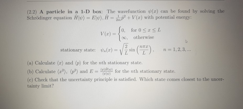 Solved 2 2 A Particle In A 1 D Box The Wavefunction 2 Chegg Com