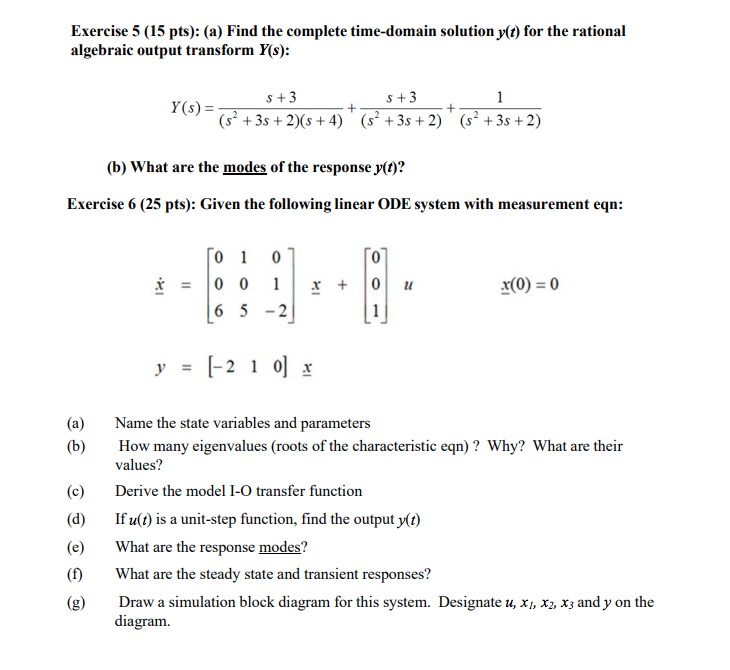 Solved Exercise 5 (15 pts): (a) Find the complete | Chegg.com
