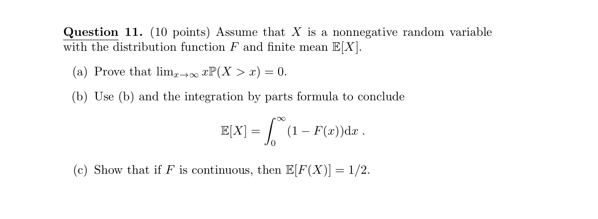Solved Question 11. (10 points) Assume that X is a | Chegg.com