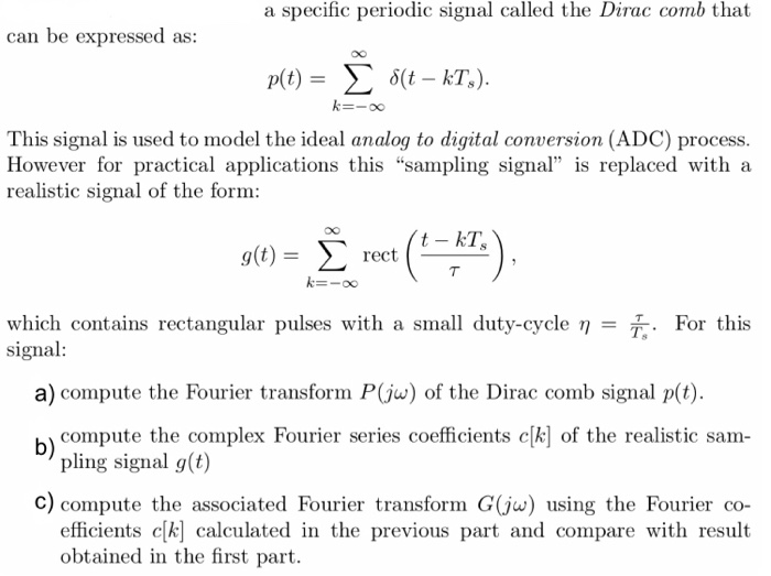 Solved a specific periodic signal called the Dirac comb that | Chegg.com