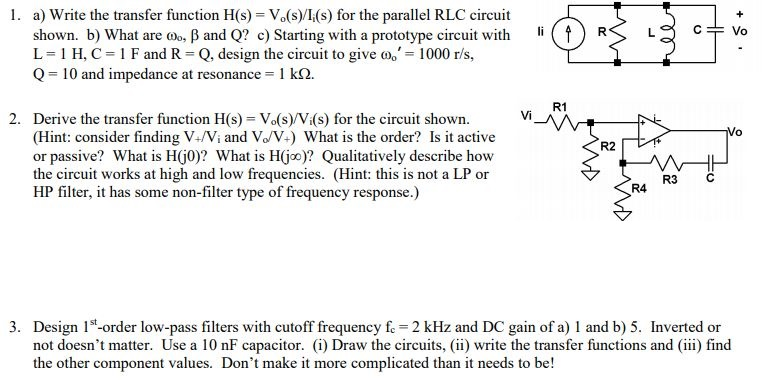 Solved 1 A Write The Transfer Function H S V S I S Chegg Com