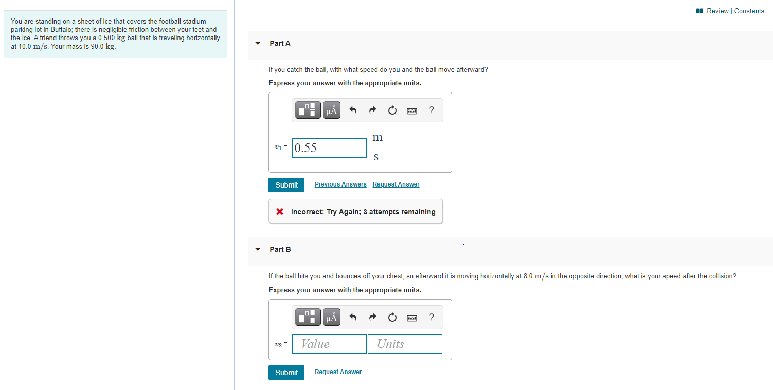 Solved u Review Constants You are standing on a sheet of ice | Chegg.com