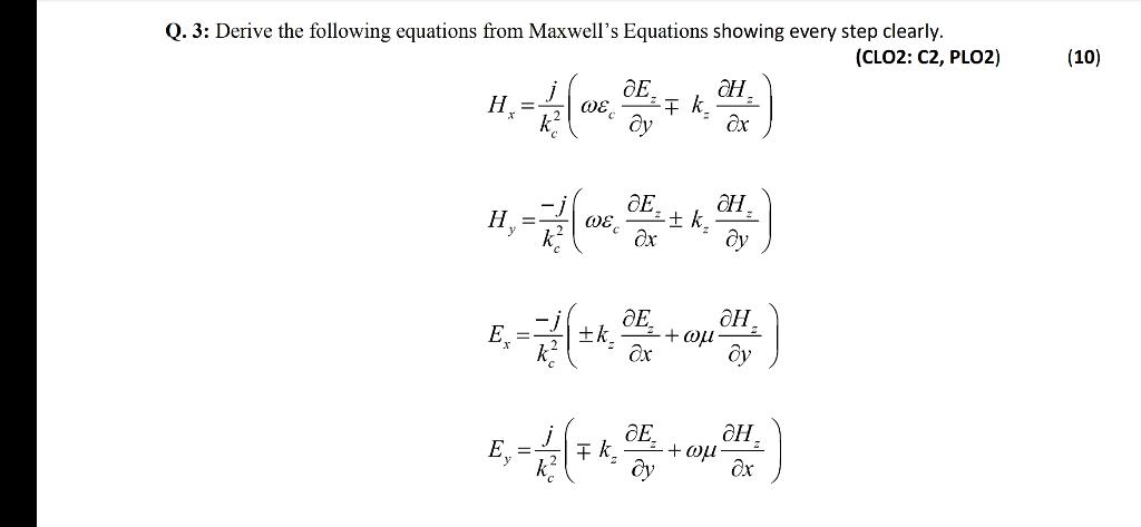Solved (10) Q. 3: Derive the following equations from | Chegg.com