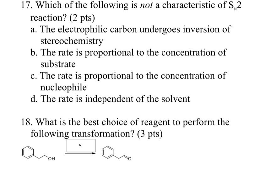 Solved 17. Which of the following is not a characteristic of | Chegg.com
