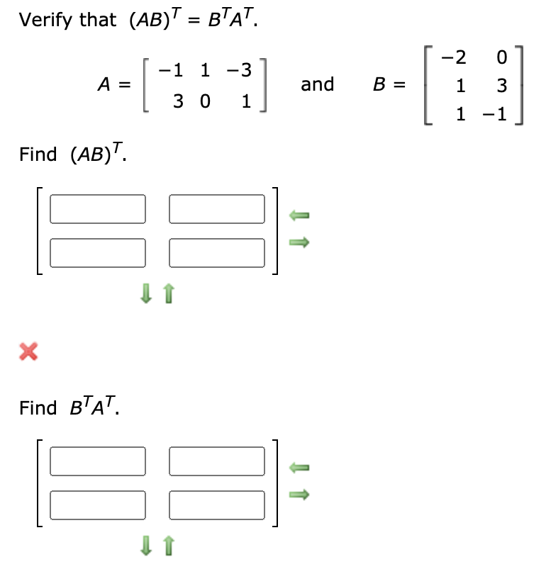 Solved Verify That (AB)T = BTAT. A = | Chegg.com