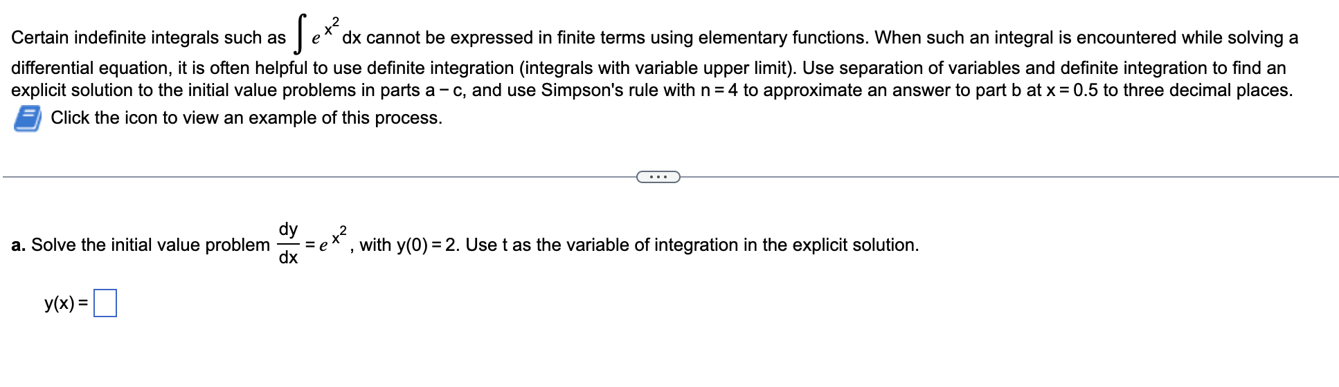 Solved Se Certain Indefinite Integrals Such As Dx Cannot Be 0377