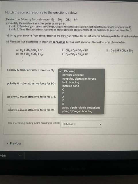 Solved Match The Correct Response To The Questions Below: | Chegg.com