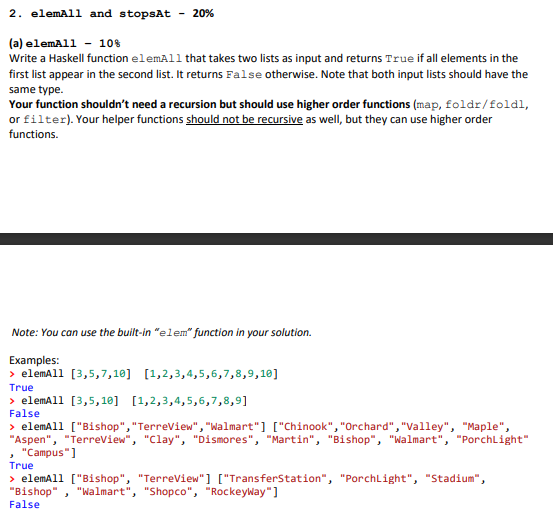 Solved 2. elemAll and stopsAt 20 (a) elemAll 10 Write
