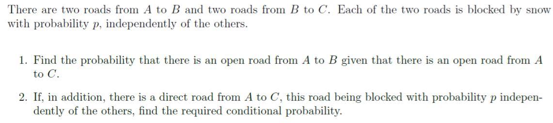 Solved There are two roads from A to B and two roads from B | Chegg.com